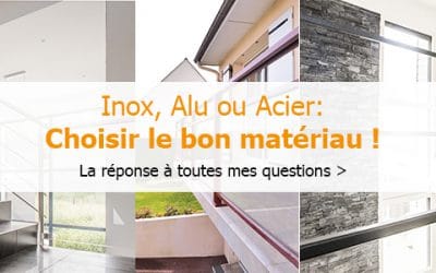 Acier, Inox ou Aluminium ?